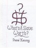 What's A Slave Worth? (eBook, ePUB)