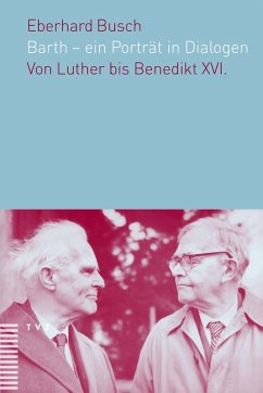 Barth - ein Porträt in Dialogen (eBook, PDF) - Busch, Eberhard