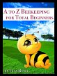 A to Z Beekeeping for Total Beginners... - Bild 1