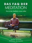 Das FAQ der Meditation (eBook, ePUB)