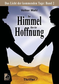 Der Himmel über der Hoffnung (eBook, ePUB) - Wahl, Volker