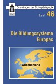 Die Bildungssysteme Europas - Griechenland (eBook, PDF)