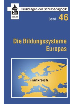 Die Bildungssysteme Europas - Frankreich (eBook, PDF) - Hörner, Wolfgang; Many, Guillaume