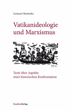 Vatikanideologie und Marxismus (eBook, ePUB) - Oberkofler, Gerhard