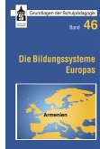 Die Bildungssysteme Europas - Armenien (eBook, PDF)