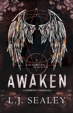 Awaken: Divine Hunter #1 (eBook, ePUB) - Sealey, L. J