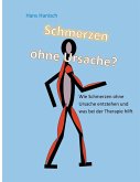 Schmerzen ohne Ursache? (eBook, ePUB)
