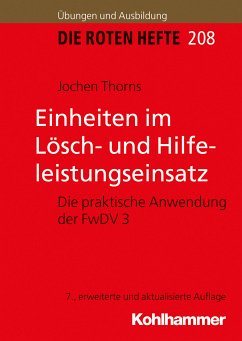 Einheiten im Lösch- und Hilfeleistungseinsatz (eBook, PDF) - Thorns, Jochen