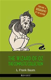 Oz: The Complete Collection (eBook, ePUB) - Frank Baum, L.
