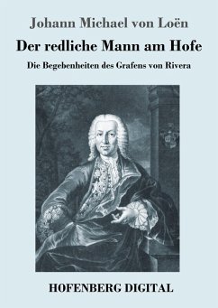 Der redliche Mann am Hofe (eBook, ePUB) - Loën, Johann Michael von