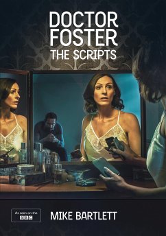 Doctor Foster: The Scripts (eBook, ePUB) - Bartlett, Mike