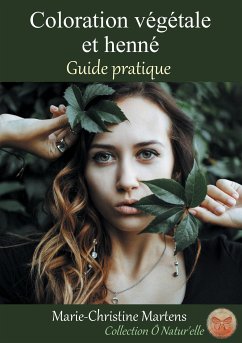 Coloration végétale et henné (eBook, ePUB)