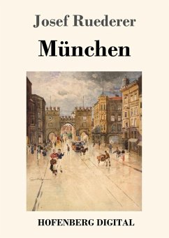 München (eBook, ePUB) - Ruederer, Josef