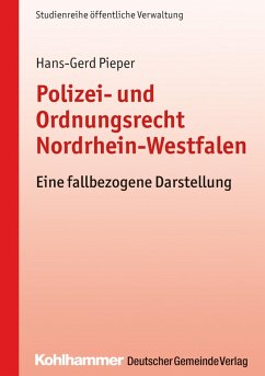 Polizei- und Ordnungsrecht Nordrhein-Westfalen (eBook, ePUB) - Pieper, Hans-Gerd