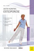 Aktiv kontra Osteoporose (eBook, PDF)