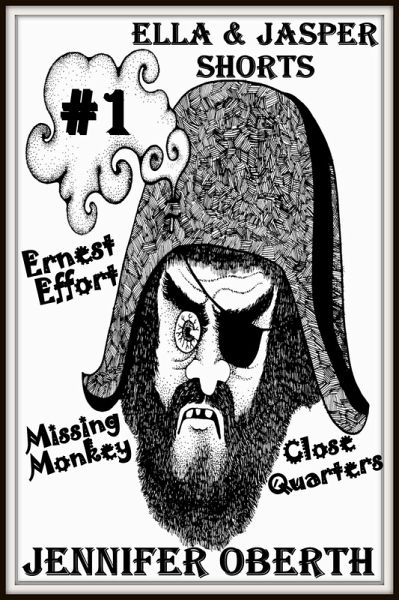 Ella & Jasper Shorts (The Ella Westin Mysteries, #0) (eBook, ePUB) Ella & Jasper Shorts (The Ella Westin Mysteries, #0) (eBook, ePUB)