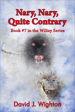 Cover Nary, Nary, Quite Contrary (Wilizy, #7) (eBook, ePUB)