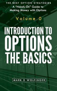 Introduction to Options: The Basics (eBook, ePUB) - Wolfinger, Mark D
