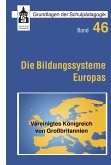 Die Bildungssysteme Europas - Vereinigtes Königreich von Großbritannien (eBook, PDF)