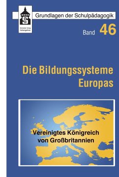 Die Bildungssysteme Europas - Vereinigtes Königreich von Großbritannien (eBook, PDF) - Harris, Neville; Gorard, Stephen