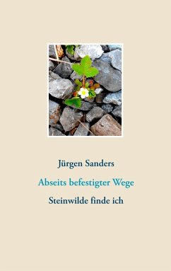 Abseits befestigter Wege (eBook, ePUB) - Sanders, Jürgen