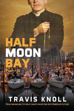 Half Moon Bay III (eBook, ePUB) - Knoll, Travis