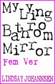My Lying Bathroom Mirror (F) (eBook, ePUB)