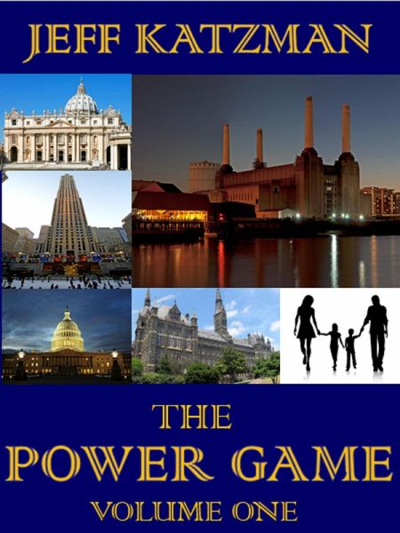 The Power Game Volume I (eBook, ePUB) The Power Game Volume I (eBook, ePUB)