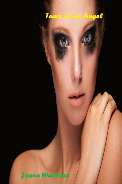 Tears of an Angel (Poetry, #74) (eBook, ePUB)