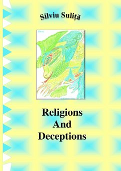 Religions And Deceptions (eBook, ePUB) - Suli¿a, Silviu