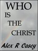 Who is The Christ (eBook, ePUB)
