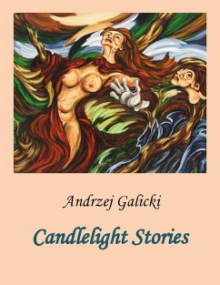 Candlelight Stories (eBook, ePUB) - Galicki, Andrzej