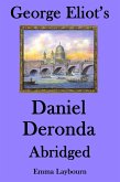 George Eliot's Daniel Deronda: Abridged (eBook, ePUB)