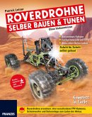 Roverdrohne selber bauen & tunen (eBook, PDF)
