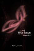 Just Four Letters (eBook, ePUB)