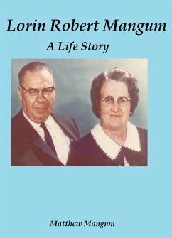 Cover Lorin Robert Mangum: A Life Story (eBook, ePUB)