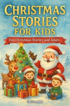 Cover Christmas Stories for Kids: Fun Christmas Stories and Jokes (eBook, ePUB)