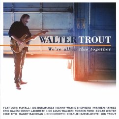We'Re All In This Together - Trout,Walter