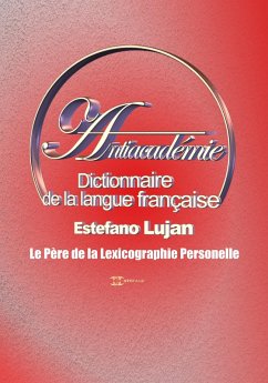 Cover Dictionnaire de la langue française, Antiacadémie (eBook, ePUB)
