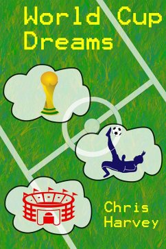 World Cup Dreams (eBook, ePUB) - Harvey, Chris