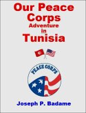 Our Peace Corps Adventure in Tunisia (eBook, ePUB)