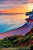 Beachhead (Fellfire Summer Short Story #2) (eBook, ePUB)