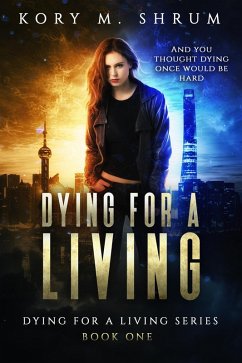 Cover Dying for a Living (eBook, ePUB)