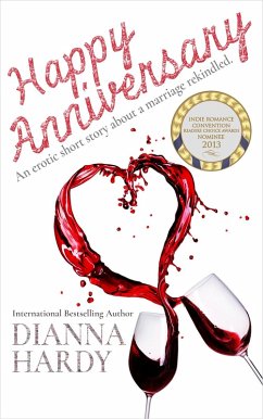 Cover Happy Anniversary (An erotic short story about a marriage rekindled.) (eBook, ePUB)
