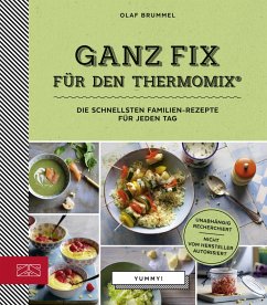 Ganz Fix für den Thermomix (eBook, ePUB) - Brummel, Olaf