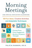 Morning Meetings for Special Education Classrooms (eBook, ePUB)