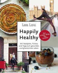 Happily Healthy (eBook, ePUB) - Lou, Lea