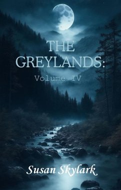 Cover The Greylands: Volume IV (eBook, ePUB)