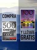 Compra "500 Chistes para partirse la caja" y llévate gratis "100 Reglas para aumentar tu productividad" (eBook, ePUB) Compra "500 Chistes para partirse la caja" y llévate gratis "100 Reglas para aumentar tu productividad" (eBook, ePUB)