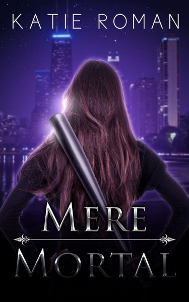 Mere Mortal (Tales from the Otherside, #1) (eBook, ePUB)
